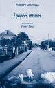 EPOPEES INTIMES  -  ENTRETIENS AVEC HERVE PONS 